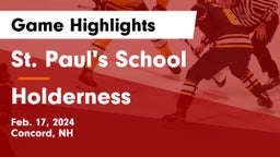 St. Paul's School vs Holderness  Game Highlights - Feb. 17, 2024