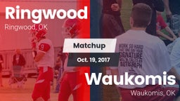 Matchup: Ringwood  vs. Waukomis  2016