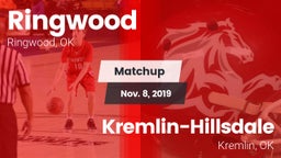 Matchup: Ringwood  vs. Kremlin-Hillsdale  2019