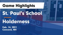 St. Paul's School vs Holderness  Game Highlights - Feb. 14, 2021