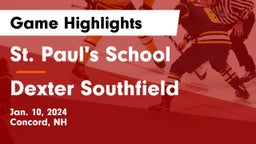 St. Paul's School vs Dexter Southfield  Game Highlights - Jan. 10, 2024