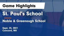 St. Paul's School vs Noble & Greenough School Game Highlights - Sept. 25, 2021