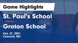 St. Paul's School vs Groton School  Game Highlights - Oct. 27, 2021