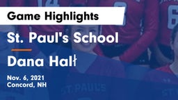 St. Paul's School vs Dana Hall Game Highlights - Nov. 6, 2021