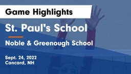 St. Paul's School vs Noble & Greenough School Game Highlights - Sept. 24, 2022