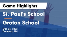 St. Paul's School vs Groton School  Game Highlights - Oct. 26, 2022