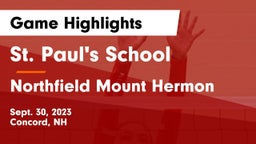 St. Paul's School vs Northfield Mount Hermon  Game Highlights - Sept. 30, 2023