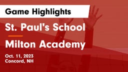 St. Paul's School vs Milton Academy Game Highlights - Oct. 11, 2023