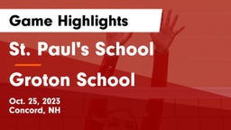 St. Paul's School vs Groton School  Game Highlights - Oct. 25, 2023
