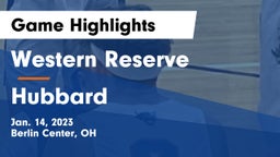 Western Reserve  vs Hubbard  Game Highlights - Jan. 14, 2023