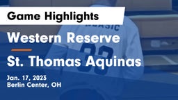 Western Reserve  vs St. Thomas Aquinas  Game Highlights - Jan. 17, 2023