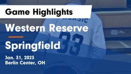 Western Reserve  vs Springfield Game Highlights - Jan. 31, 2023