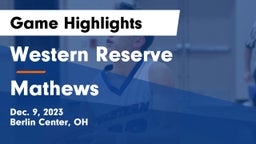 Western Reserve  vs Mathews  Game Highlights - Dec. 9, 2023