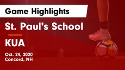 St. Paul's School vs KUA Game Highlights - Oct. 24, 2020