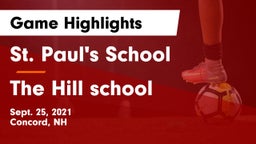 St. Paul's School vs The Hill school Game Highlights - Sept. 25, 2021
