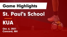 St. Paul's School vs KUA Game Highlights - Oct. 6, 2021