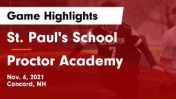 St. Paul's School vs Proctor Academy  Game Highlights - Nov. 6, 2021