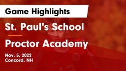 St. Paul's School vs Proctor Academy  Game Highlights - Nov. 5, 2022