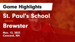 St. Paul's School vs Brewster Game Highlights - Nov. 12, 2022