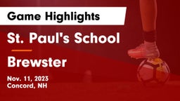St. Paul's School vs Brewster Game Highlights - Nov. 11, 2023