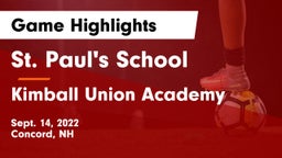 St. Paul's School vs Kimball Union Academy Game Highlights - Sept. 14, 2022