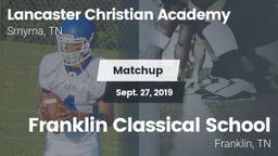 Matchup: Lancaster Christian vs. Franklin Classical School 2019