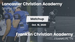 Matchup: Lancaster Christian vs. Franklin Christian Academy 2020