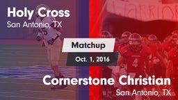 Matchup: Holy Cross High vs. Cornerstone Christian  2016