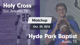 Matchup: Holy Cross High vs. Hyde Park Baptist  2016