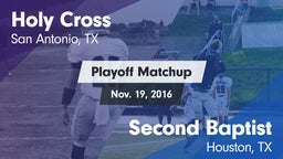 Matchup: Holy Cross High vs. Second Baptist  2016