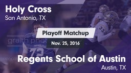 Matchup: Holy Cross High vs. Regents School of Austin 2016