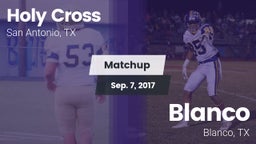 Matchup: Holy Cross High vs. Blanco  2017