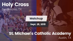 Matchup: Holy Cross High vs. St. Michael's Catholic Academy 2018
