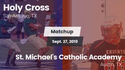 Matchup: Holy Cross High vs. St. Michael's Catholic Academy 2019