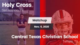 Matchup: Holy Cross High vs. Central Texas Christian School 2020