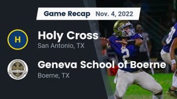 Recap: Holy Cross  vs. Geneva School of Boerne 2022