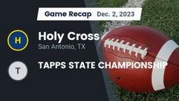 Recap: Holy Cross  vs. TAPPS STATE CHAMPIONSHIP  2023