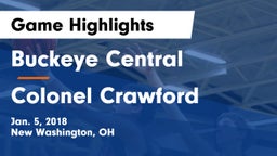 Buckeye Central  vs Colonel Crawford  Game Highlights - Jan. 5, 2018
