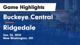 Buckeye Central  vs Ridgedale  Game Highlights - Jan. 26, 2018