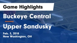 Buckeye Central  vs Upper Sandusky  Game Highlights - Feb. 3, 2018