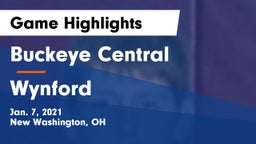 Buckeye Central  vs Wynford  Game Highlights - Jan. 7, 2021
