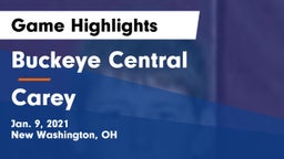 Buckeye Central  vs Carey  Game Highlights - Jan. 9, 2021