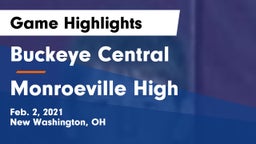 Buckeye Central  vs Monroeville High Game Highlights - Feb. 2, 2021