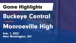 Buckeye Central  vs Monroeville High Game Highlights - Feb. 1, 2022