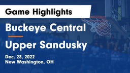 Buckeye Central  vs Upper Sandusky  Game Highlights - Dec. 23, 2022