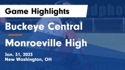 Buckeye Central  vs Monroeville High Game Highlights - Jan. 31, 2023