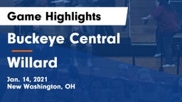 Buckeye Central  vs Willard  Game Highlights - Jan. 14, 2021