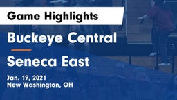 Buckeye Central  vs Seneca East  Game Highlights - Jan. 19, 2021