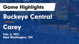 Buckeye Central  vs Carey  Game Highlights - Feb. 6, 2021
