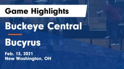 Buckeye Central  vs Bucyrus  Game Highlights - Feb. 13, 2021